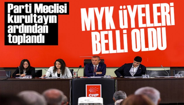 CHP'nin MYK üyeleri belli oldu! İşte değişmeyen liste...