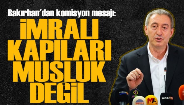 Tuncer Bakırhan'dan komisyon mesajı: Lafla değil, icraatla konuşmalıdır