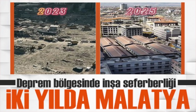 Deprem bölgesinde inşa seferberliği! Malatya ayağa kalktı