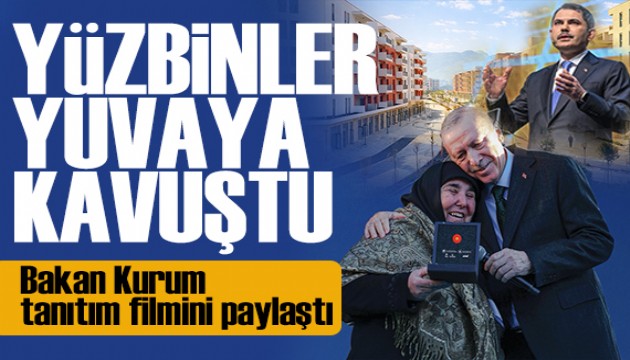 Bakan Kurum paylaştı: Yüzbinler yuvaya kavuştu