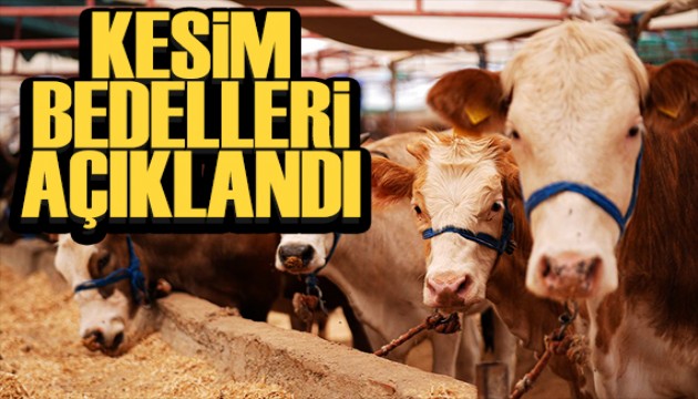 Kurban kesim bedelleri belli oldu! Yurt içi ve yurt dışı 2026 tarifesi