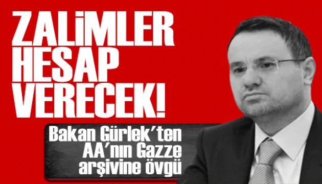 Bakan Gürlek'ten AA'nın Gazze arşivine övgü: Güçlü bir dosya