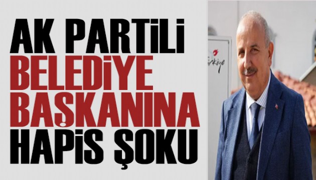 Rüşvet soruşturmasında karar: AK Partili Başkan ve müteahhide hapis
