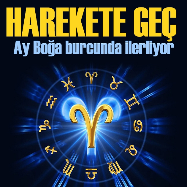 28 Eylül 2026 burç yorumları! Ay Boğa burcunda ilerliyor: Harekete geç