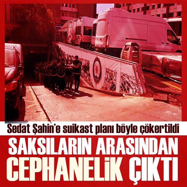 Sedat Şahin'e suikast planı çökertildi! Cephanelikten roketatar çıktı