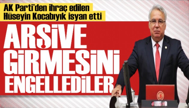 AK Parti'den ihraç edilen Hüseyin Kocabıyık'ın isyanı!