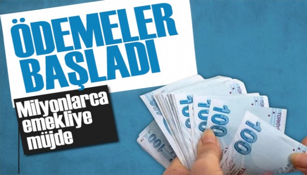 Milyonlarca emekliyi ilgilendiriyor! Ödemeler başladı
