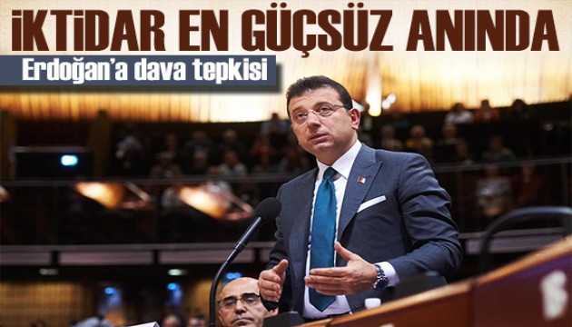 İmamoğlu'ndan dava tepkisi: İktidar en güçsüz anında!