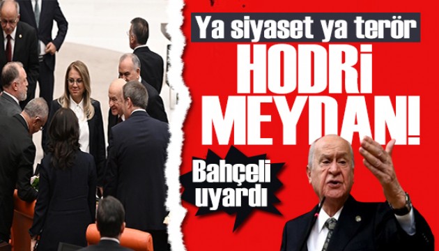 Bahçeli'den 'DEM' açıklaması: Ya siyaset ya terör!