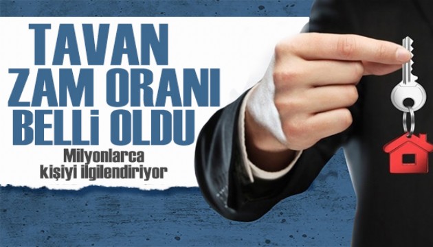 Ev sahibi ve kiracıları ilgilendiren zam oranları belli oldu