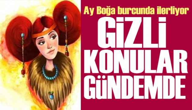 16 Ağustos 2025 burç yorumları! Ay Boğa burcunda: Gizli konular gündemde