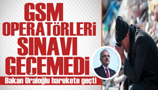 Deprem anında GSM operatörleri yetersiz kaldı! Bakan Uraloğlu yetkililerle bir araya geliyor