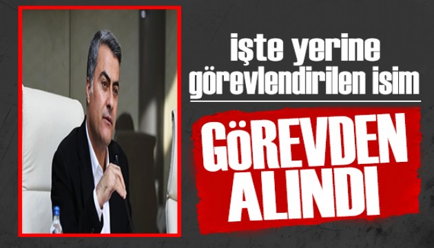 Görevden uzaklaştırıldı! İşte Abdullah Zeydan'ın yerine görevlendirilen isim