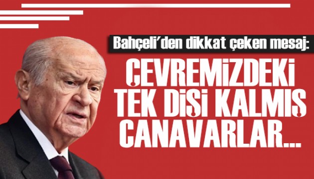 Bahçeli'den dikkat çeken mesaj: Amaçlarına ulaşamadılar!
