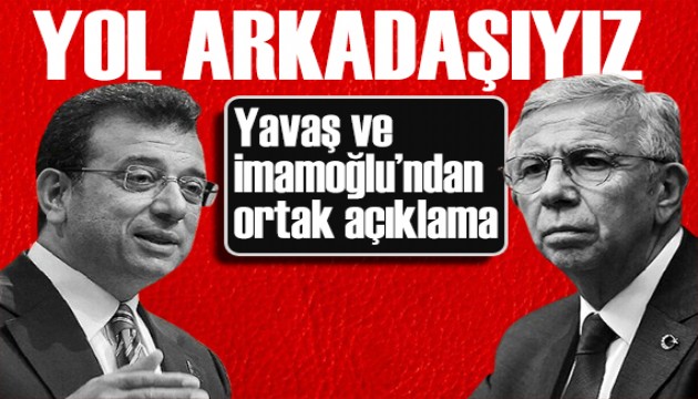 İmamoğlu ve Yavaş'tan ortak açıklama: Hedefimiz tek!