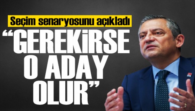 Özgür Özel seçim senaryosunu hazırladı: İmamoğlu olmazsa ne olacak?