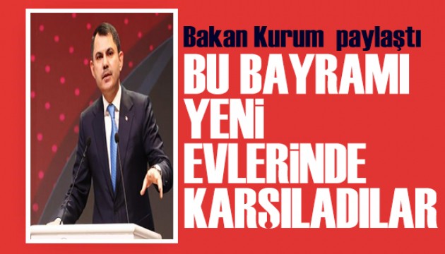 Bakan Kurum depremzede ailenin görüntülerini paylaştı