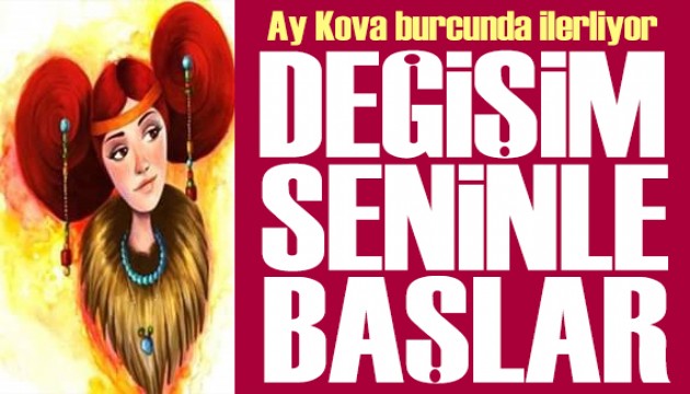 14 Eylül 2024 burç yorumları! Ay Kova burcunda: Değişim seninle başlar