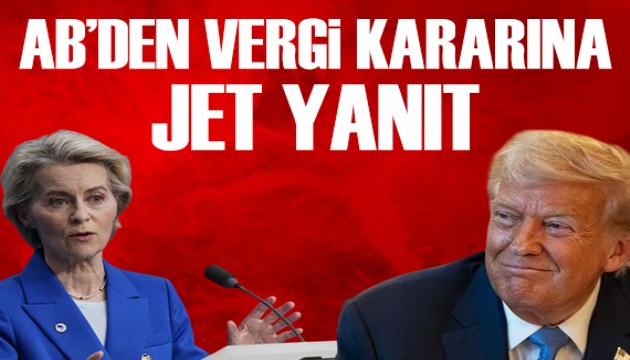 AB'den Trump'ın vergi hamlesine jet yanıt