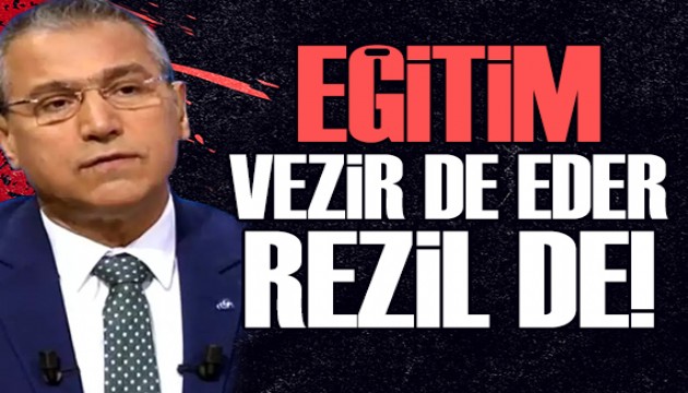 Abbas Güçlü yazdı: Eğitim vezir de eder rezil de!