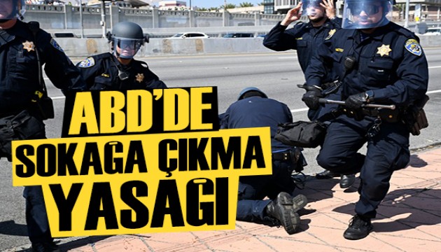 ABD'de sokağa çıkma yasağı