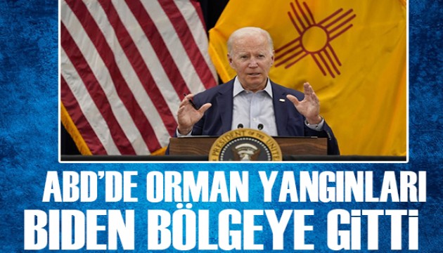 ABD'de orman yangını! Biden bölgeye gitti