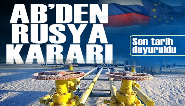 AB'den kritik Rusya kararı: Son tarihi duyurdular