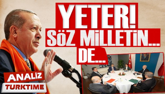 Yeter Söz Milletin… De…