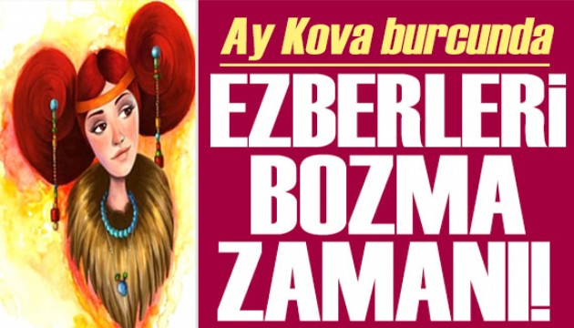 15 Eylül 2024 burç yorumları! Ay Kova burcunda: Ezberleri bozma zamanı