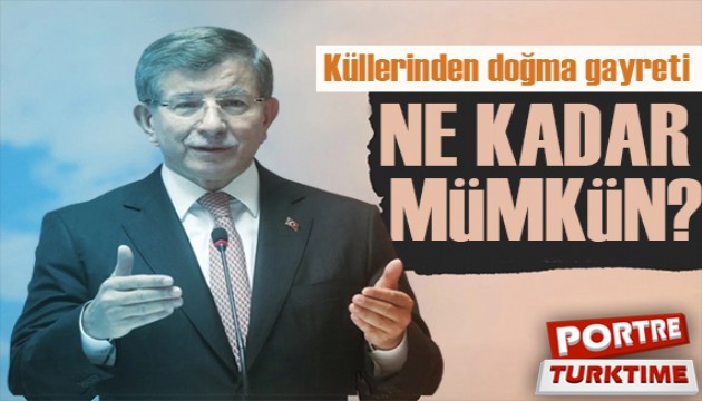 Küllerinden doğma gayreti ne kadar mümkün?