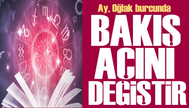 13 Mart 2026 burç yorumları! Ay Oğlak burcunda: Bakış açını değiştir