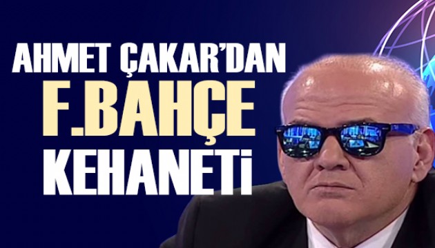 Ahmet Çakar'dan Fenerbahçe kehaneti: Hasret sona erdi