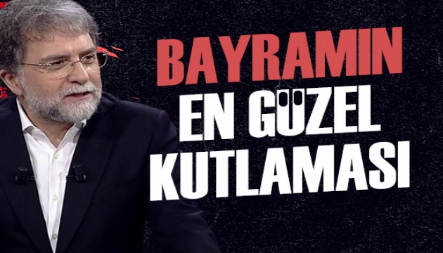 Ahmet Hakan yazdı: Bu bayramın en güzel kutlaması