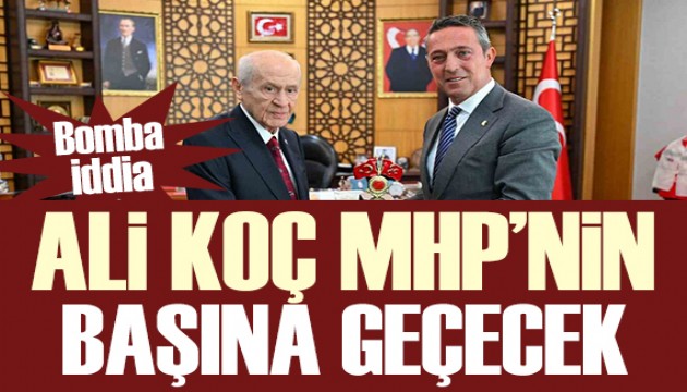 Bomba iddia: Fenerbahçe şampiyon olursa Ali Koç MHP Genel Başkanı olacak