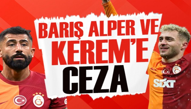 Barış Alper ve Kerem Demirbay'a ceza