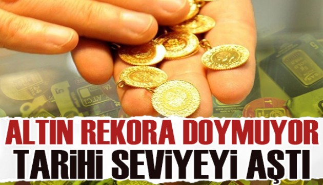 Altın rekora doymuyor: Üst üste tarihi seviyeler!