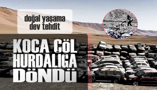 Şili'deki, 100 bin kilometre karelik Atacama Çölü'nde ekosistem, atıklar yüzünden alarm veriyor!