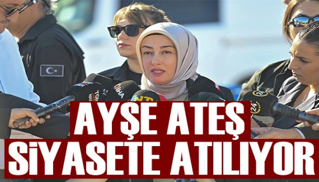 Sinan Ateş'in eşi Ayşe Ateş, siyasete atılmak istiyor