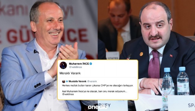 Muharrem İnce'den Mustafa Varank'a iki kelimelik yanıt