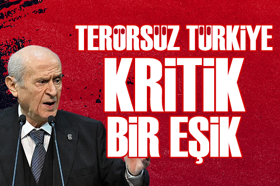 Bahçeli'den Terörsüz Türkiye mesajı