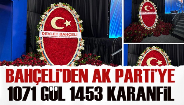 Devlet Bahçeli'den AK Parti Kongresi'ne özel çelenk