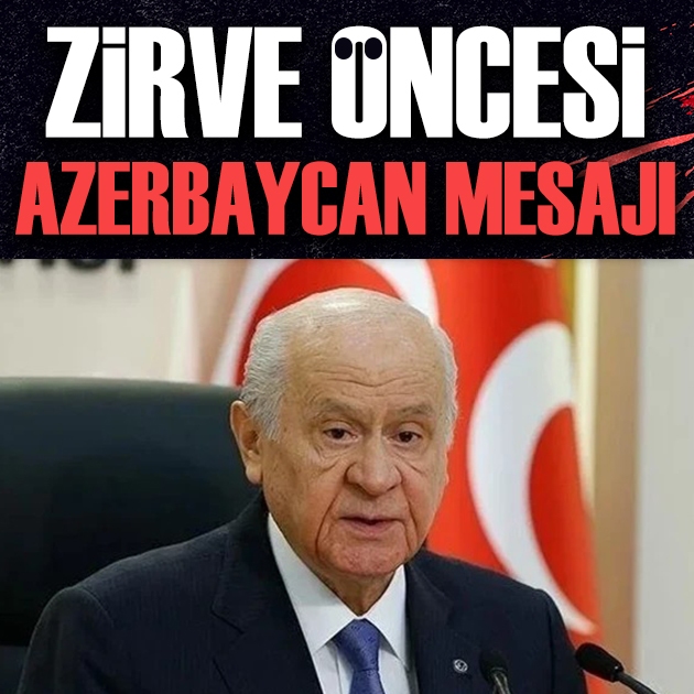 Bahçeli'den Türkiye-Azerbaycan mesajı: Kardeşliğimiz sarsılmaz