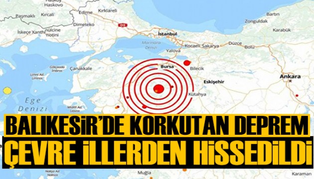 Balıkesir'de korkutan deprem: Çevre illerden de hissedildi
