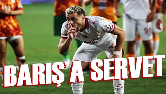 Barış'a servet | Spor manşetleri