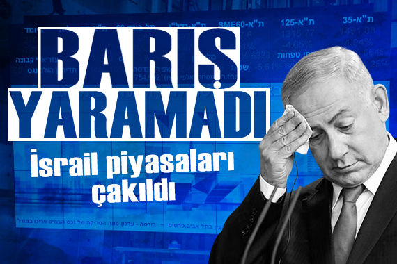 Barış yaramadı: İsrail piyasaları çakıldı