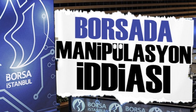 Borsada manipülasyon iddiası: 17 şüpheli için gözaltı kararı