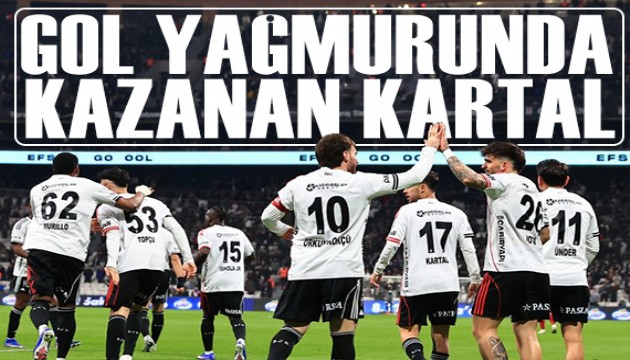 Gol yağmurunda 3 puan Beşiktaş'ın