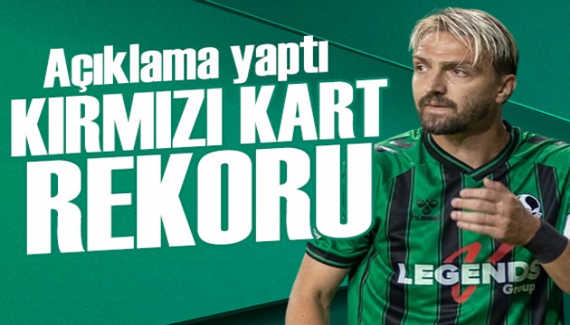 Kırmızı kart rekoru kıran Caner Erkin'den açıklama