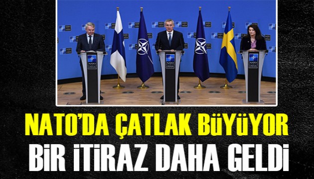 NATO'da çatlak büyüyor! Bir itiraz daha