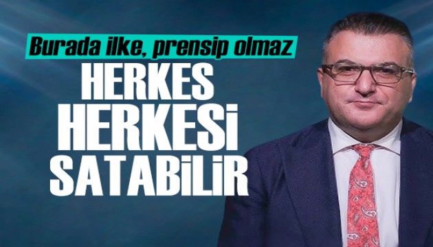 Cem Küçük: Herkes herkesi satabilir